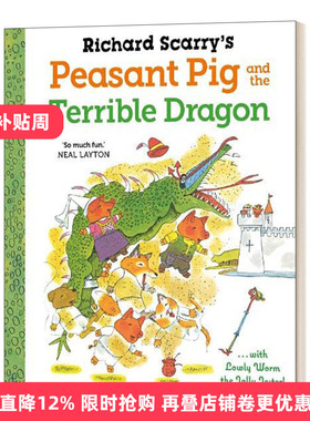 英文原版 Richard Scarry s Peasant Pig and the Terrible Dragon 理查德 斯凯瑞 猪与龙的故事 英文版 进口英语原版书籍