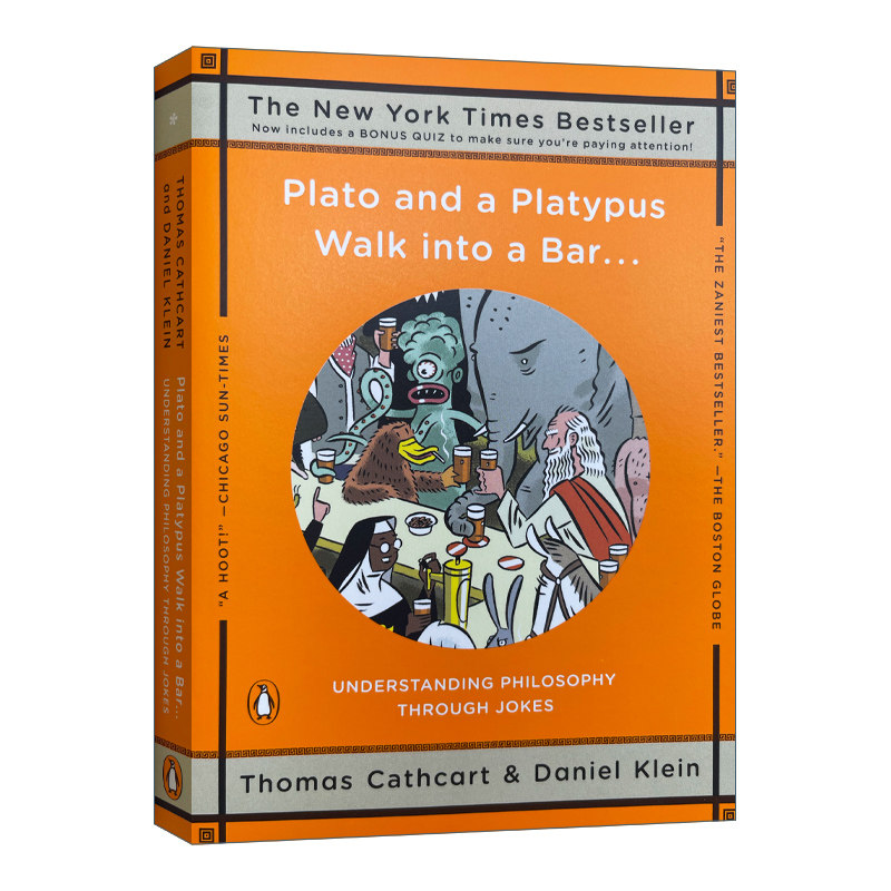 柏拉图和鸭嘴兽一起去酒吧 Plato and A Platypus Walk into A Bar 英文原版 丹尼尔克莱恩作品 幽默哲学冷笑话 西方哲学 英文版书
