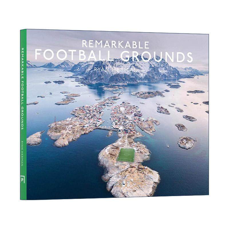 英文原版 Remarkable Football Grounds 足球场图解指南 精装 英文版 进口英语原版书籍
