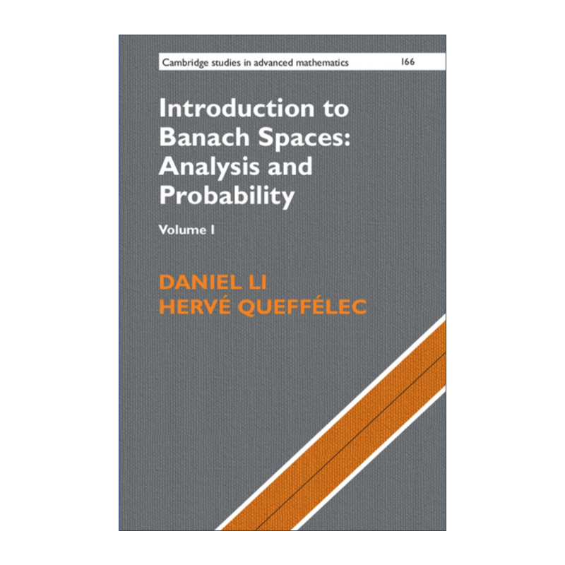 英文原版 Introduction to Banach Spaces Analysis and Probability 巴拿赫空间导论 卷一 剑桥高等数学研究系列 精装 进口书籍