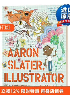 Aaron Slater, Illustrator 亚伦想当插画师 梦想行动派 STEAM教育 精装绘本进口原版英文书籍