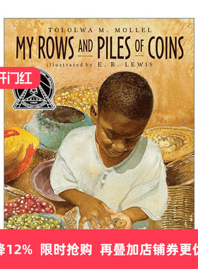 英文原版 My Rows and Piles of Coins 一堆堆一排排的硬币 美国图书馆协会推荐童书 科丽塔·斯科特·金图书银奖进口英语原版书籍