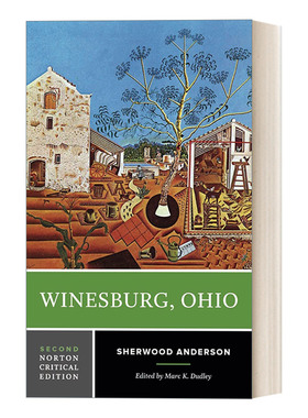 英文原版 Winesburg  Ohio 小城畸人 第二版 诺顿文学解读系列Norton Critical Edition 英文版 进口英语原版书籍