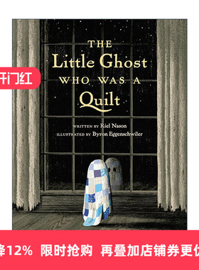 英文原版 The Little Ghost Who Was a Quilt 披着被子的小幽灵 儿童万圣节精装绘本 Riel Nason 英文版 进口英语原版书籍