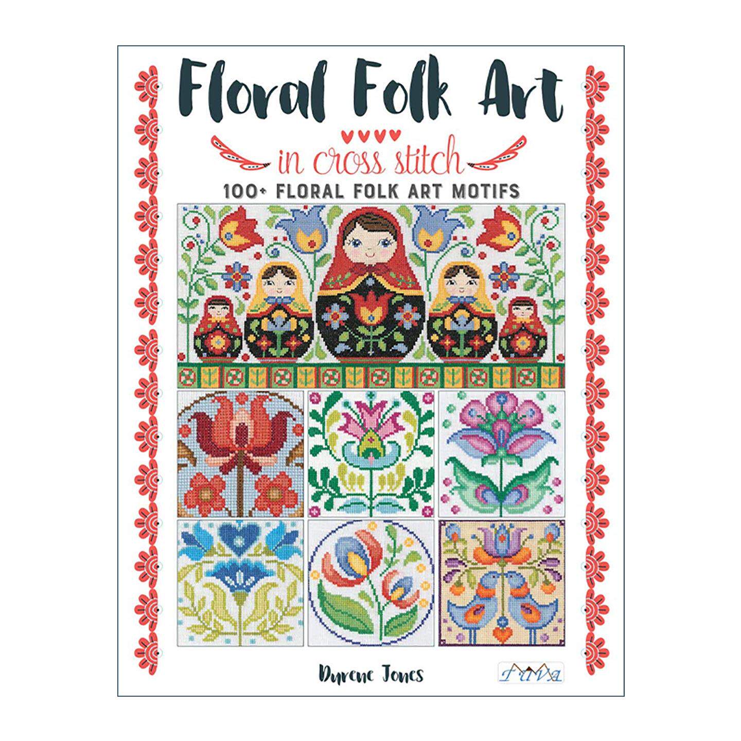 英文原版 Floral Folk Art in Cross Stitch 民间花卉十字绣 艺术刺绣缝纫指南 英文版 进口英语原版书籍