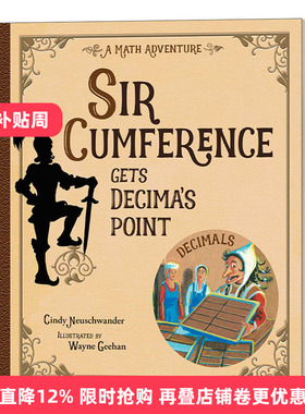 英文原版 Sir Cumference Gets Decima's Point 圆周骑士明白德西玛的意思STEM 少儿课外阅读 绘本图画书 英文版 进口英语原版书籍