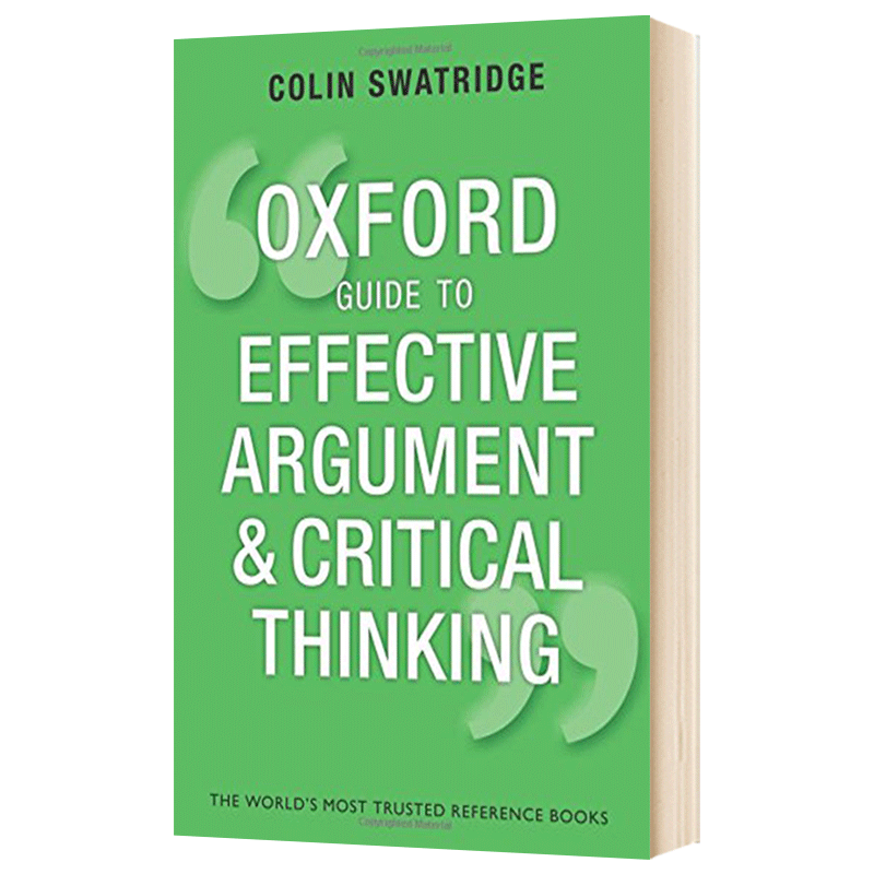 牛津辩证思维指南Oxford Guide to Effective Argument and Critical Thinking 英文原版 英文版进口原版英语书籍