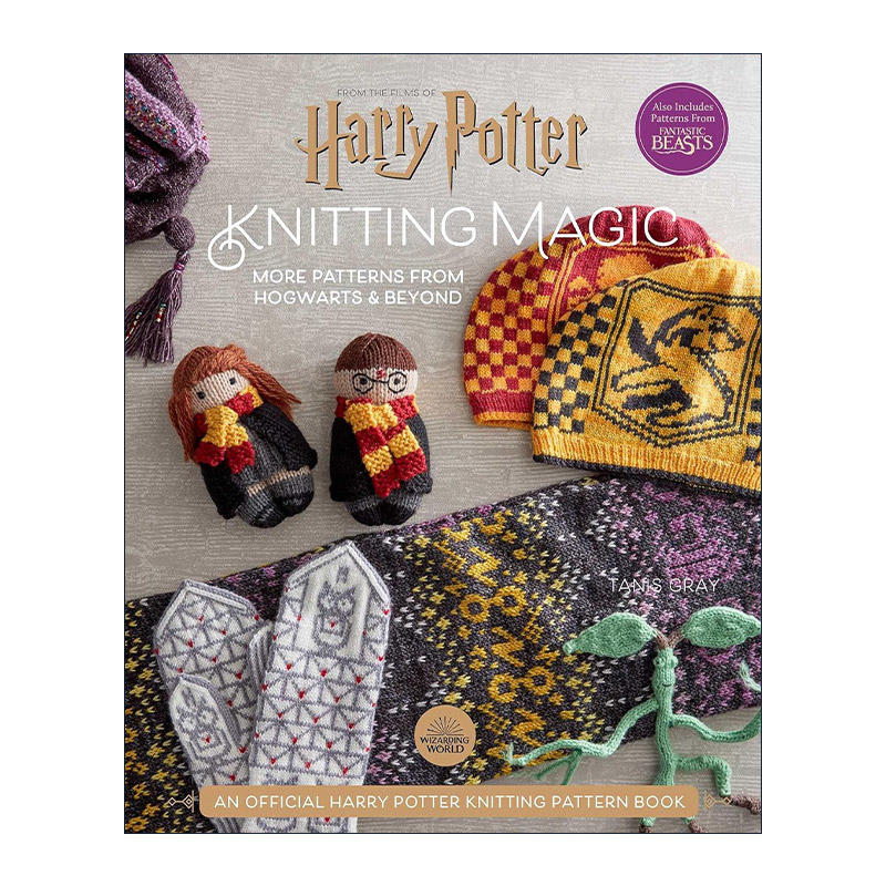 英文原版 Harry Potter Knitting Magic More Patterns From Hogwarts and Beyond 哈利波特 魔法世界编织书2 精装 进口英语书籍