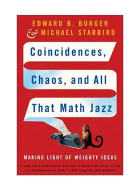 英文原版 Coincidences Chaos and All That Math Jazz 数学爵士乐 爱德华·伯格Edward B. Burger 英文版 进口英语原版书籍