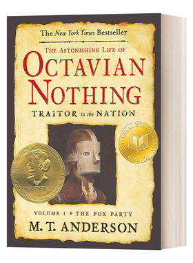 英文原版 The Astonishing Life of Octavian Nothing, Traitor to the Nation, Volume I 屋大维的惊人一生 叛国者 第一卷 英文版