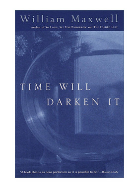 英文原版 Time Will Darken It Vintage International 时间会让它变暗 妈妈走的那一年作者William Maxwell 进口英语原版书籍
