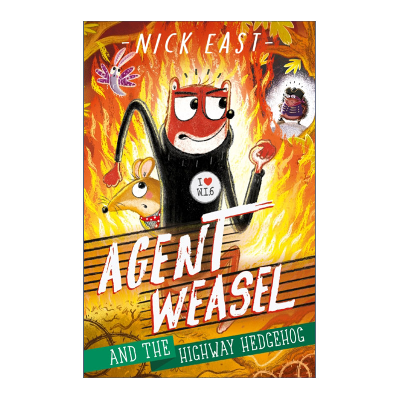 Agent Weasel and the Highway Hedgehog 黄鼠狼特工和高速公路刺猬进口原版英文书籍