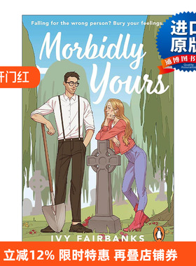 英文原版 Morbidly Yours 埋葬之心 Ivy Fairbanks 畅销浪漫爱情小说 英文版 进口英语原版书籍