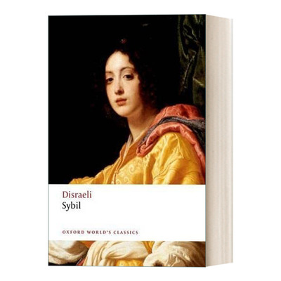 Sybil or The Two Nations 西比尔 两个非犹太民族 牛津世界经典系列进口原版英文书籍