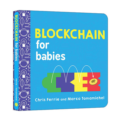 英文原版 Blockchain for Babies 宝宝智学园 幼儿工程院 区块链 儿童计算机科普百科绘本 密码学 英文版 进口英语原版书籍