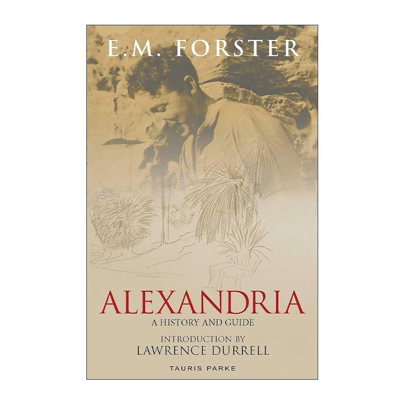 英文原版 Alexandria 亚历山大港 历史与导览 E.M.福斯特埃及游记 英文版 进口英语原版书籍
