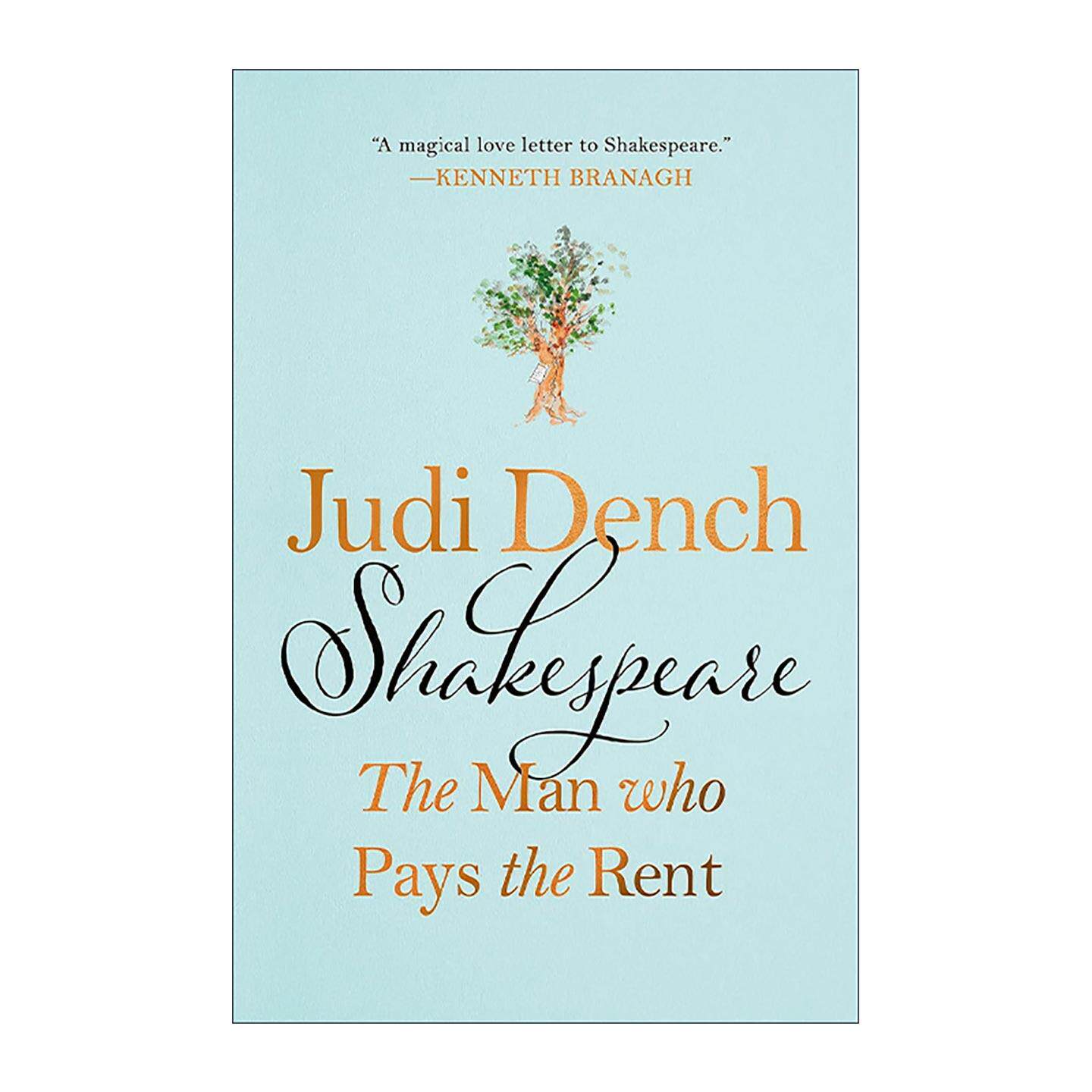 英文原版 Shakespeare The Man Who Pays the Rent 朱迪丹奇七十年莎士比亚剧舞台回忆录 精装 英文版 进口英语原版书籍