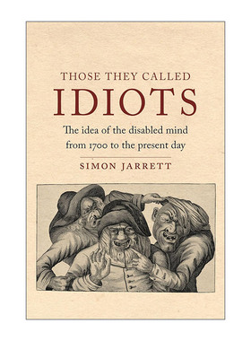 英文原版 Those They Called Idiots 白痴的历史 精装 十八世纪至今世人如何看待智能障碍者 英文版 进口英语原版书籍