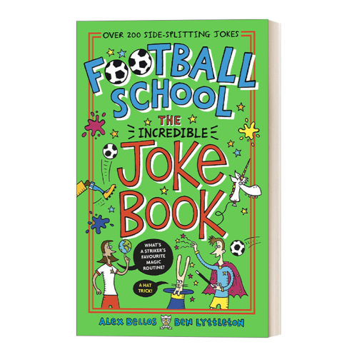 英文原版 Football School The Incredible Joke Book 足球学校 不可思议的笑话书 英文版 进口英语原版书籍