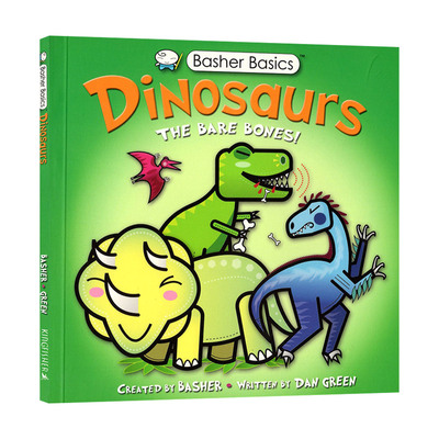 Basher Basics: DinosaursBasher 好玩的科学书：恐龙进口原版英文书籍