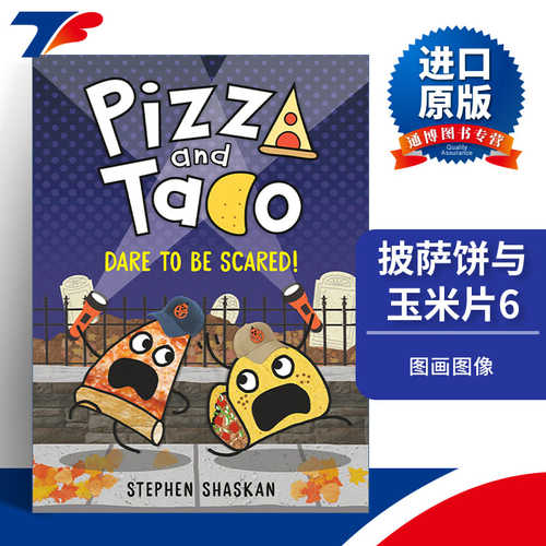 英文原版 Pizza and Taco: Dare to Be Scared! 披萨饼与玉米片6 图画图像小说 精装 英文版 进口英语原版书籍