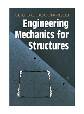 英文原版 Engineering Mechanics for Structures 结构工程力学 MIT麻省理工学院工程学教授Louis L. Bucciarelli进口英语原版书籍