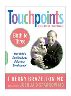 英文原版 Touchpoints 0-3岁孩子关键点 哈佛大学荣誉教授Berry Brazelton 英文版 进口英语原版书籍
