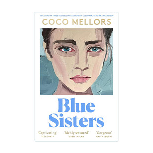 英文原版 Blue Sisters 忧郁姐妹 可可?梅洛尔畅销新作 女性成长小说 英文版 进口英语原版书籍