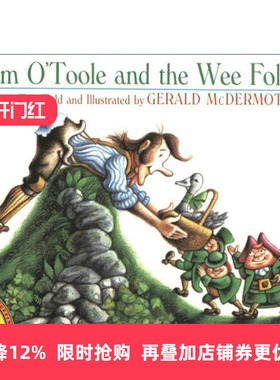 英文原版 Tim O'Toole and the Wee Folk 蒂姆·奥图尔与小精灵 儿童绘本 蜘蛛阿南希作者 凯迪克奖得主吉拉德·麦德莫特 英文版