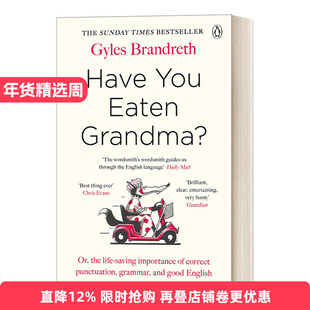Have You Eaten Grandma? 外婆吃了吗？英语语法标点符号运用指南进口原版英文书籍