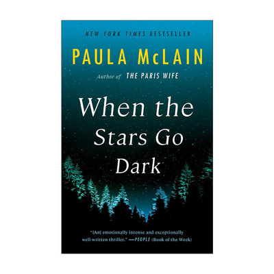 英文原版 When the Stars Go Dark 当星星暗去 我不可能只是仰望着你作者Paula McLain英文版 进口英语原版书籍