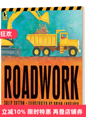 Roadwork 道路施工 2-5岁儿童卡车工作主题绘本 Sally Sutton进口原版英文书籍