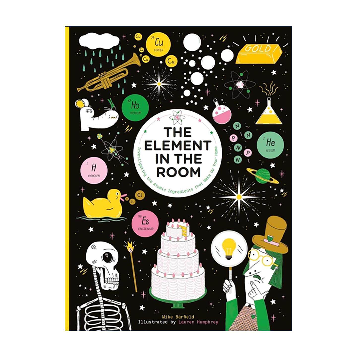 英文原版 The Element in the Room 房间里的元素 儿童STEM科普百科绘本 Mike Barfield 入围蓝彼得奖 英文版 进口英语原版书籍