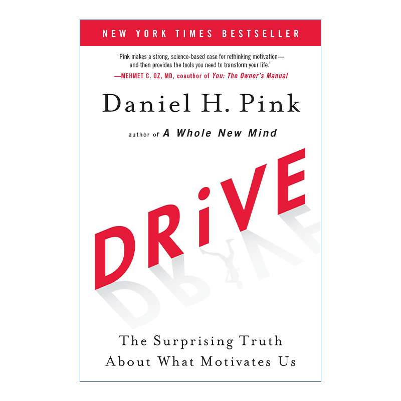 Drive 驱动力 在奖励与惩罚都已失效的当下 如何焕发人的热情 Daniel H. Pink 精装进口原版英文书籍