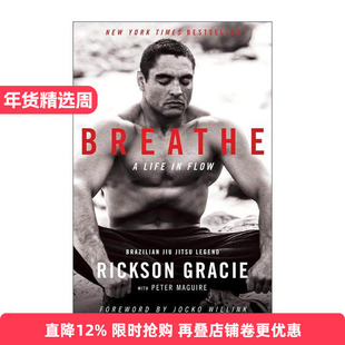 英文原版 Breathe 呼吸 人生的柔与术 精装 雷克森·格雷西 英文版 进口英语原版书籍