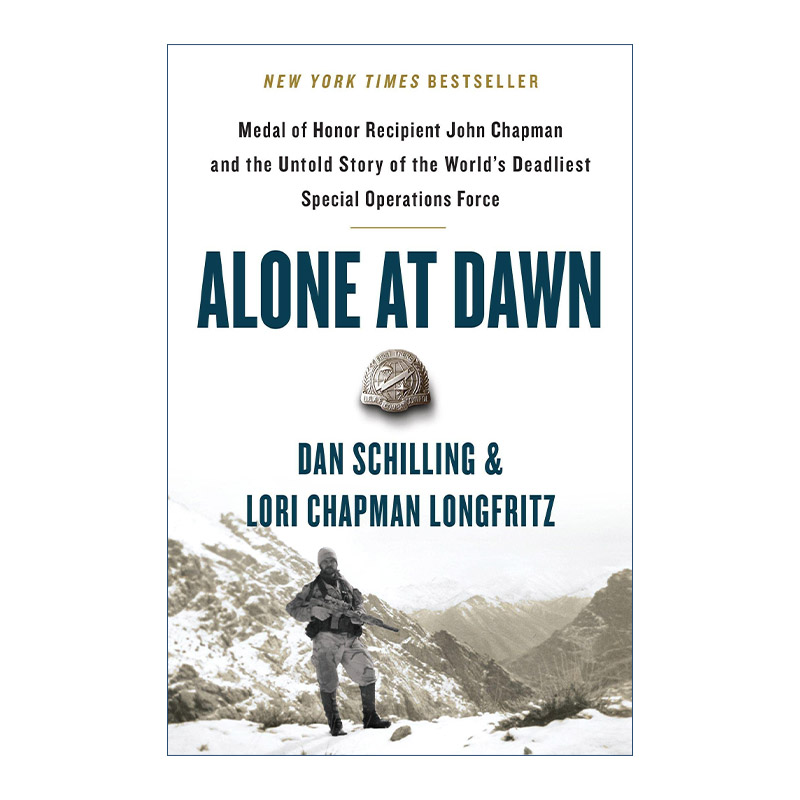 英文原版 Alone at Dawn 独自在黎明 荣誉勋章获得者约翰查普曼和世界上致命的特种部队不为人知的故事 英文版 进口英语原版书籍
