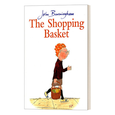 The Shopping Basket 斯蒂芬的购物篮 约翰·伯明翰绘本进口原版英文书籍