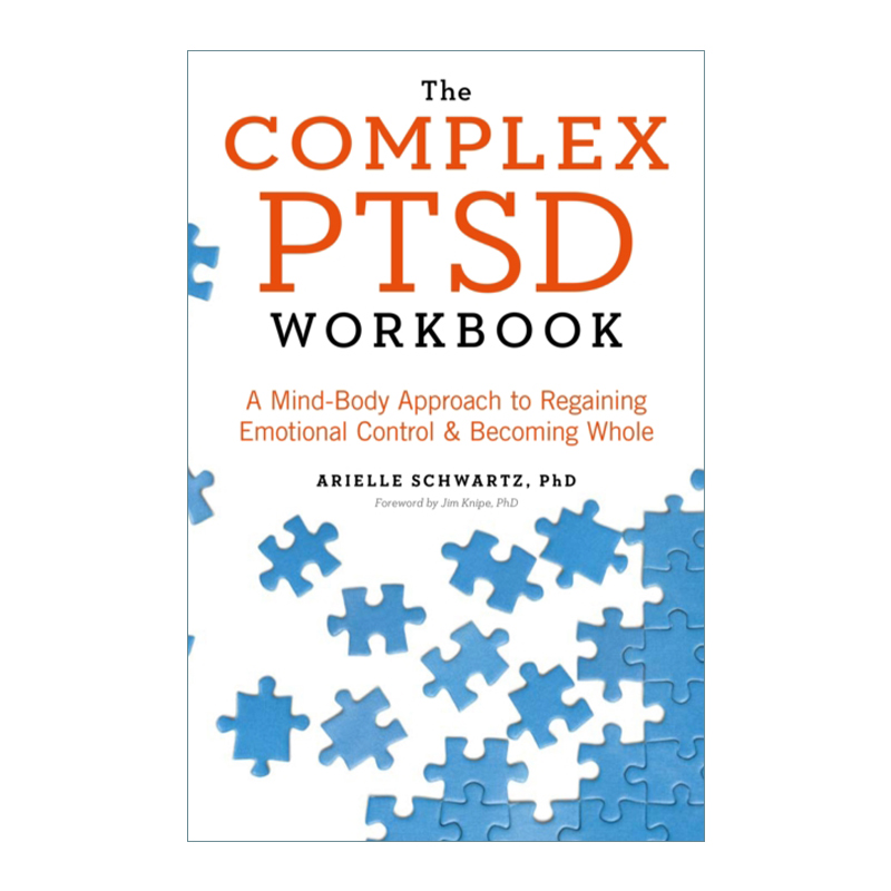 The Complex PTSD Workbook 创伤疗愈手册 走出复杂性创伤后压力症侯群进口原版英文书籍