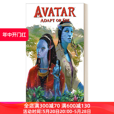 Avatar: Adapt or Die 阿凡达 科幻电影 全彩漫画 阿凡达2前传进口原版英文书籍