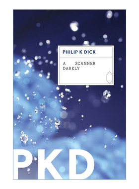 A Scanner Darkly 暗黑扫描仪 菲利普迪克进口英文原版书籍