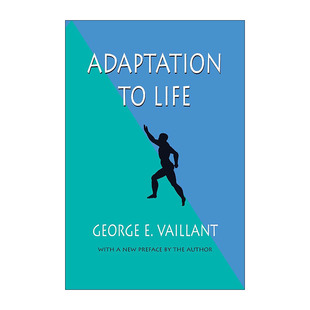 英文原版 Adaptation to Life 怎样适应生活 心理防御机制的客观存在 乔治?范伦特 英文版 进口英语原版书籍