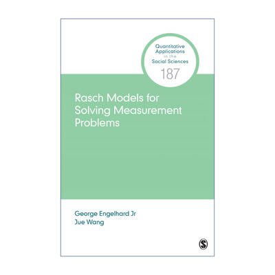 英文原版 Rasch Models for Solving Measurement Problems 解决测量问题的Rasch模型 George Engelhard 英文版 进口英语书籍