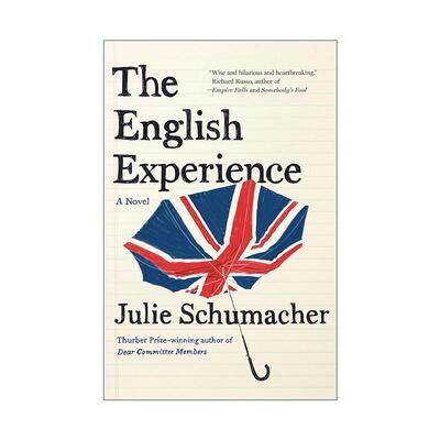 英文原版 The English Experience The Dear Committee Trilogy 03 英语体验 亲爱的委员会成员三部曲3 Julie Schumacher 英文版