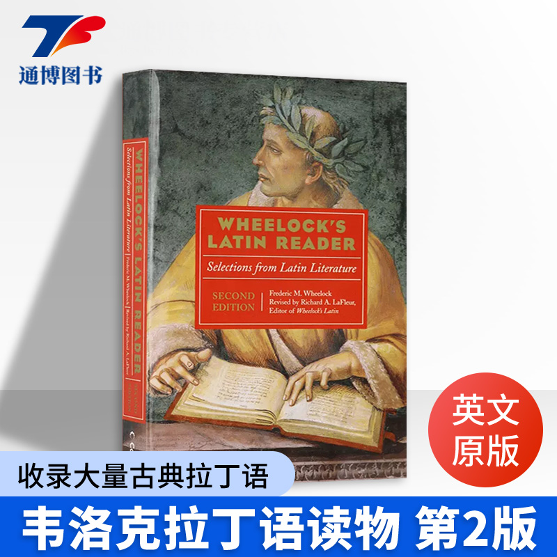 韦洛克拉丁语读物教程书英文原版进口书第2版 Wheelock’s Latin Reader收录大量古典拉丁语作家原文赏读大学教辅类拉丁语书籍_虎窝淘
