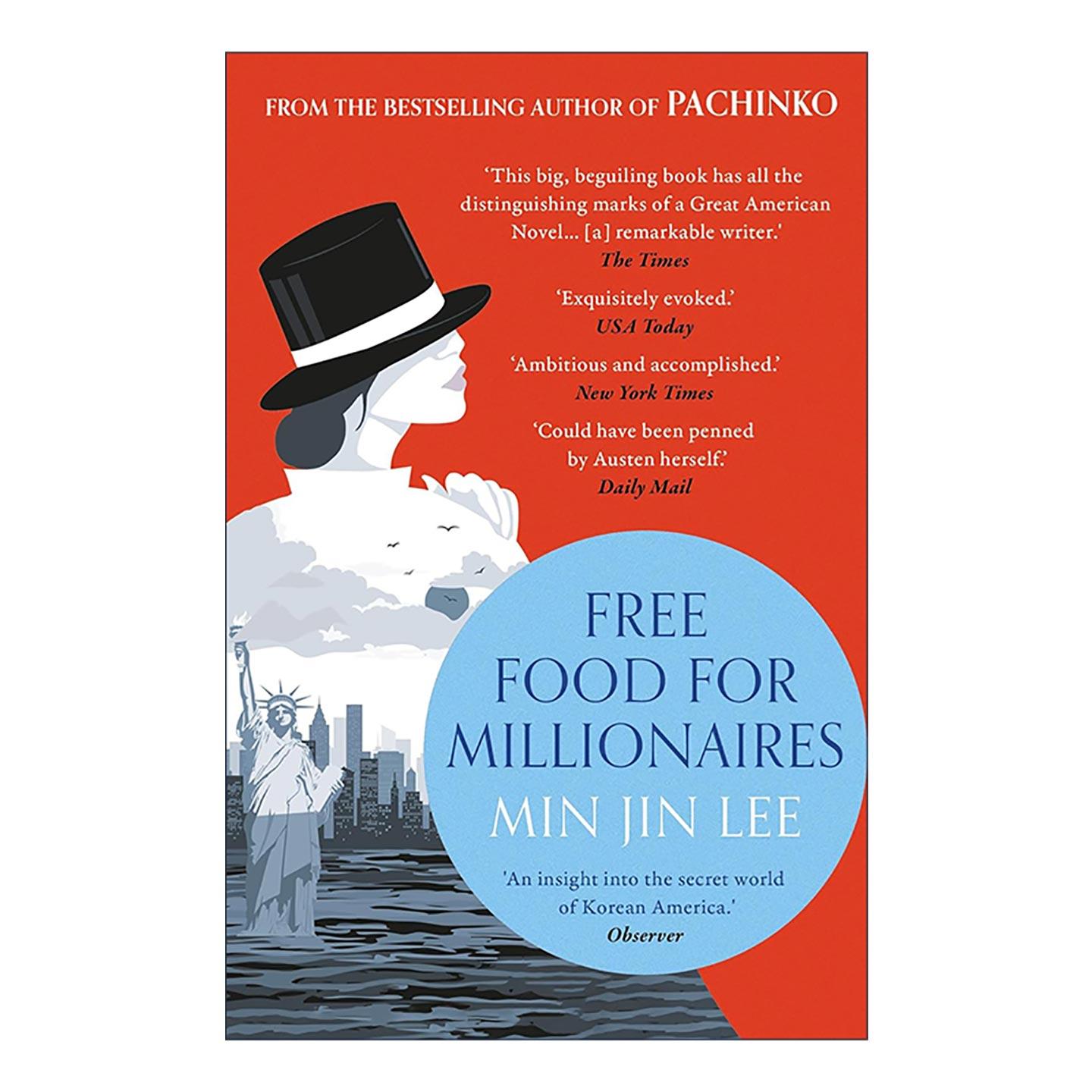 英文原版 Free Food for Millionaires 百万富翁的免费食物 柏青哥作者李敏金 英文版 进口英语原版书籍