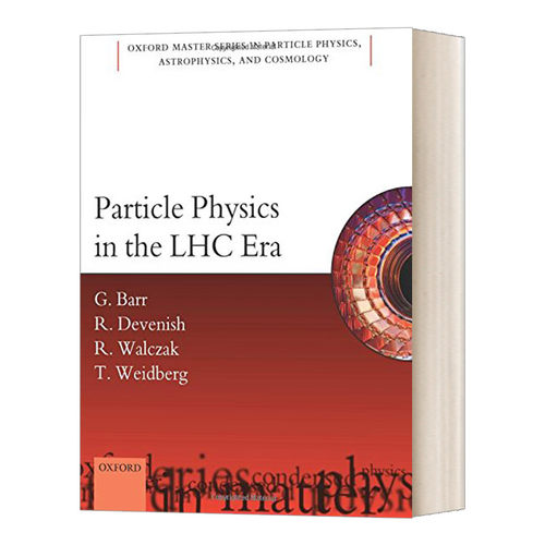 英文原版 Particle Physics in the LHC Era  粒子物理学在lhc时代 牛津物理大师系列 英文版 进口英语原版书籍
