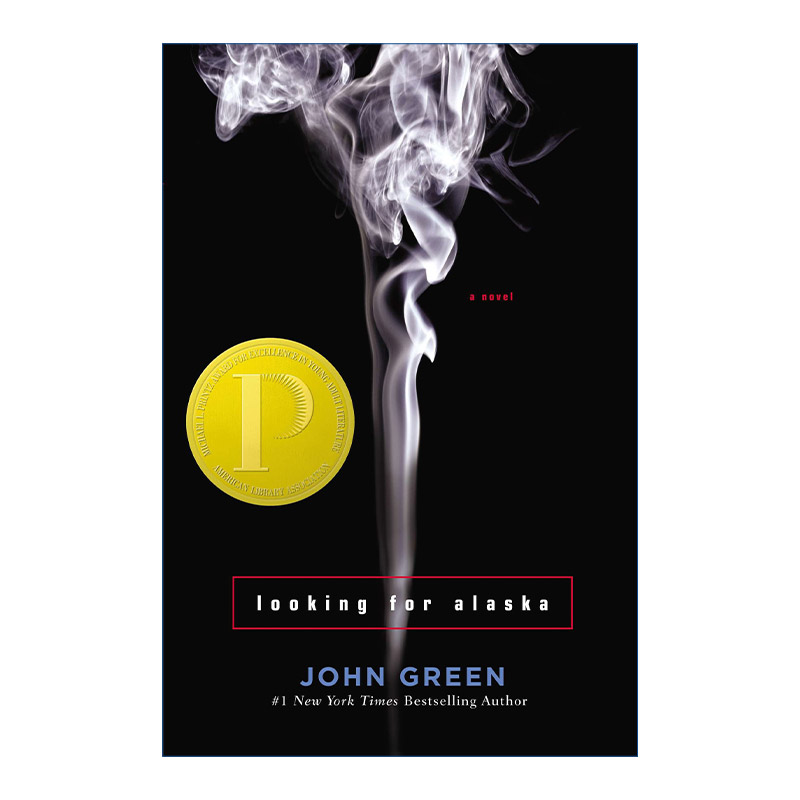 Looking for Alaska 寻找阿拉斯加 普林兹奖 John Green 精装进口原版英文书籍