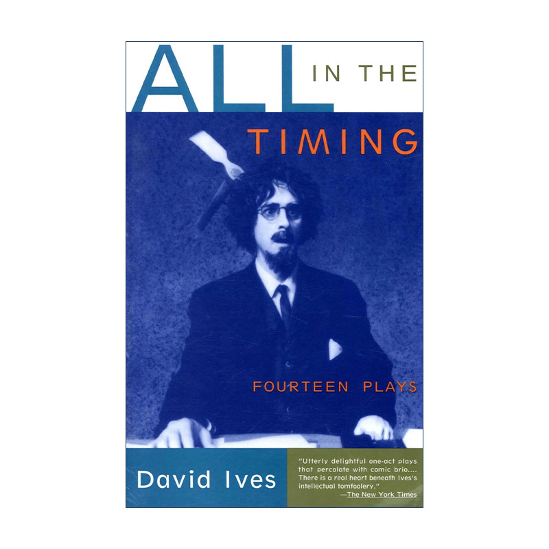All in the Timing 一切都在时机上 14部戏剧集 David Ives进口原版英文书籍