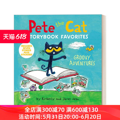 英文原版 Pete the Cat Storybook Favorites Groovy Adventures 皮特猫7个冒险故事全彩绘本 精装合集 英文版 进口英语原版书籍