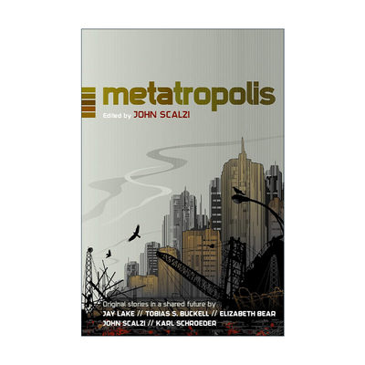 英文原版 Metatropolis 未来之城 5个科幻故事 斯卡尔齐 英文版 进口英语原版书籍